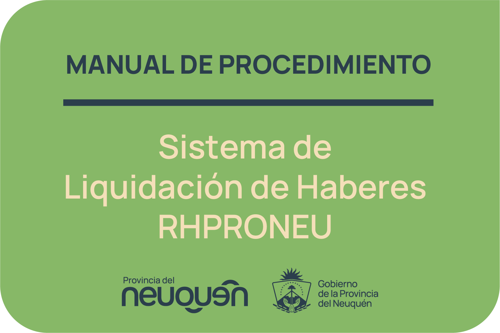Manual de procedimiento - Sistema de liquidación de haberes RH.Pro.Neu